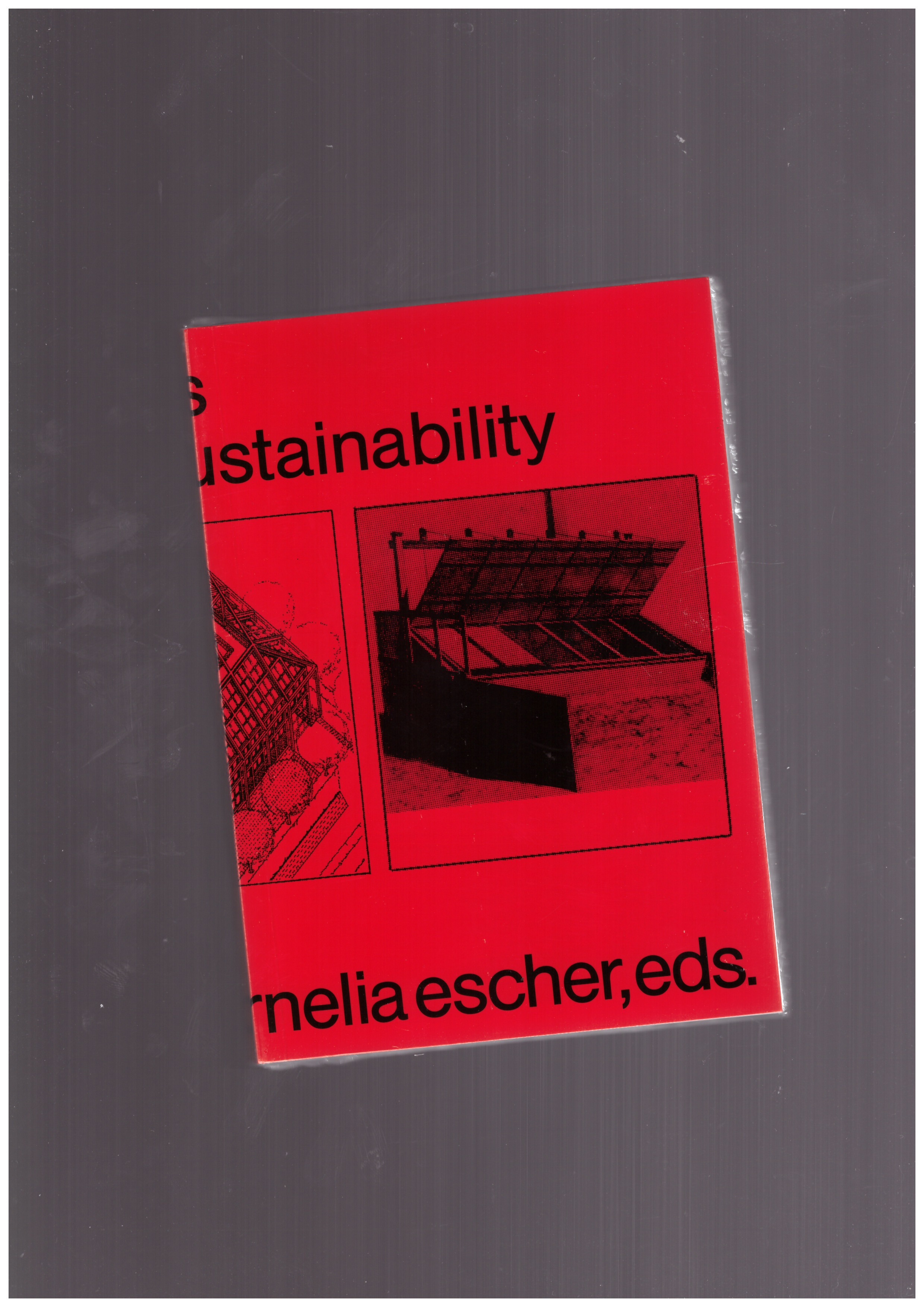 UNGERS, Mathias Oswald - Negotiating Ungers. The Æsthetics of Sustainability